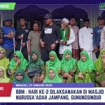 BBM : Hari ke 2, 19 Januari 2025 di Masjid Jamie An-Nur di lingkungan Pondok Pesantren Nurussa’adah, Desa Jampang, Gunungsindur